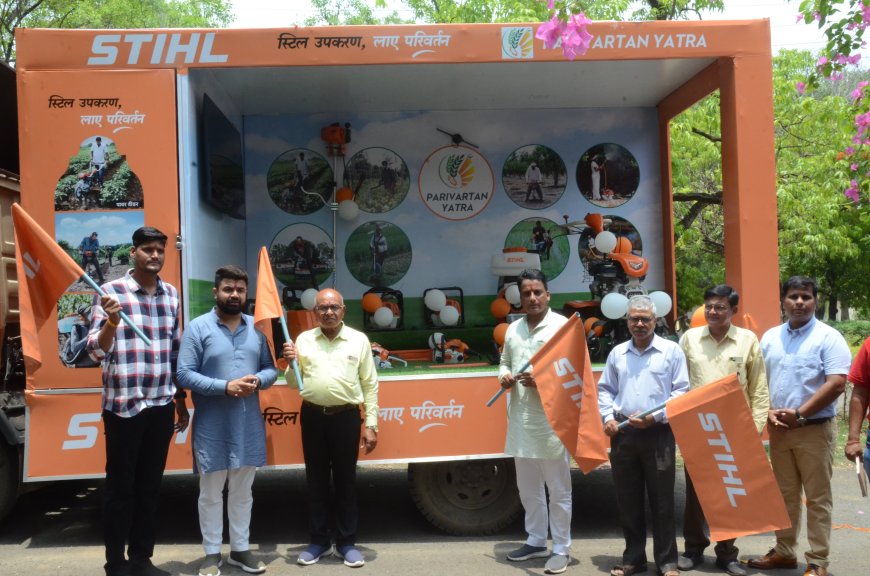 STIHL India ने इंदौर से 'परिवर्तन यात्रा' का शुभारंभ किया, कृषि यंत्रीकरण को मिलेगा बढ़ावा
