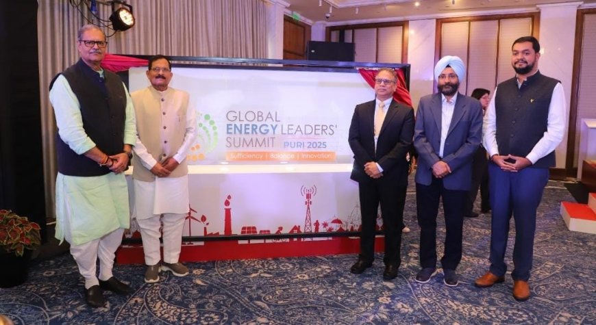 भारत की ऊर्जा दिशा तय करेगा ओडिशा, दिसंबर में करेगा ‘ग्लोबल एनर्जी लीडर्स समिट’ का आयोजन