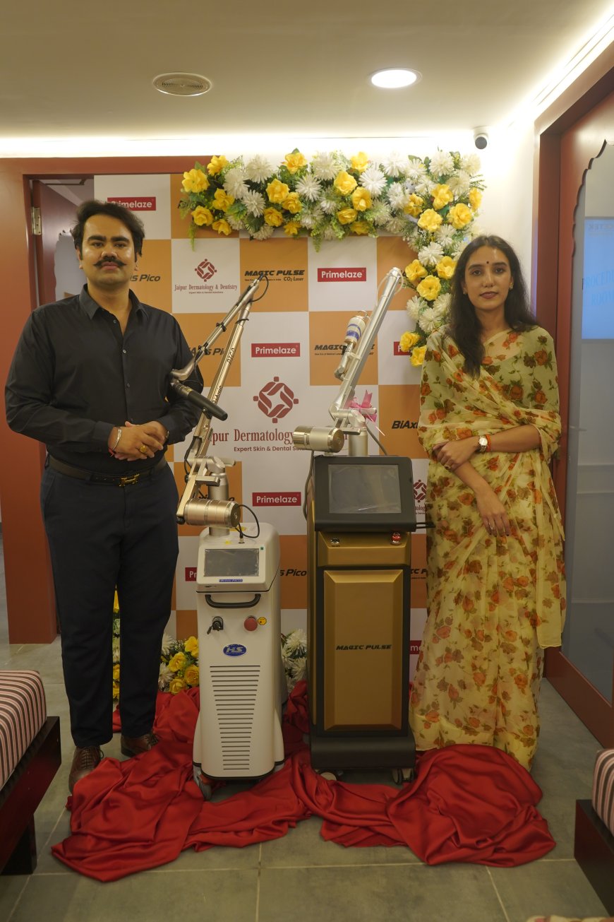 Jaipur Dermatology & Dentistry Announces Launch of BiAxis Pico™ and Magic Pulse CO₂ Laser Systems in Collaboration with Primelaze
