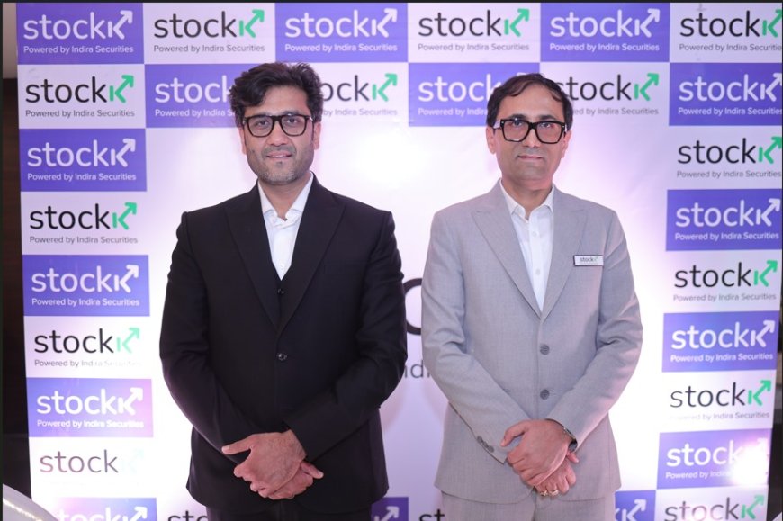 Indira Securities launches Stockk, a mobile investing & trading platform