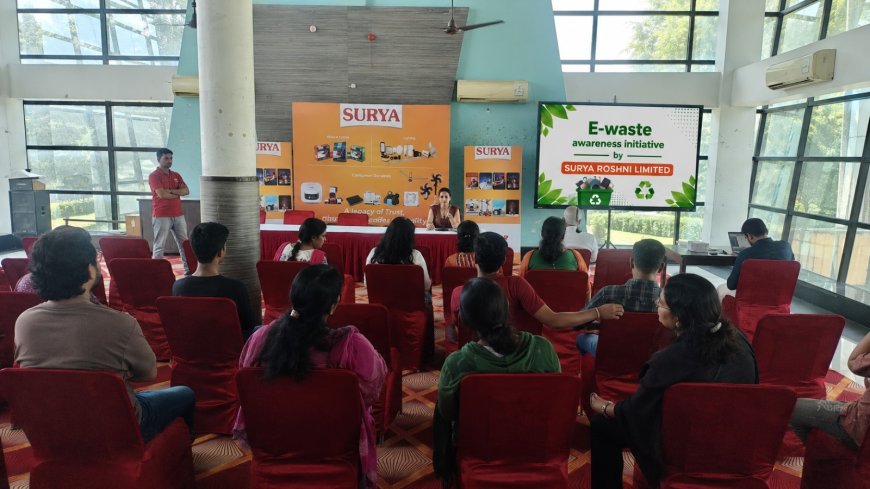 सूर्या रोशनी ने राजस्थान की सोसायटियों के साथ मिलकर ई-वेस्ट प्रबंधन और पर्यावरण संरक्षण को बढ़ावा दिया